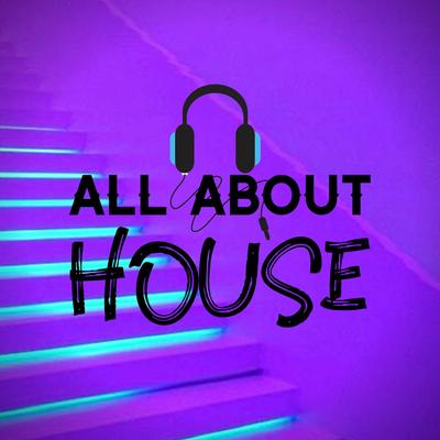 All About House
