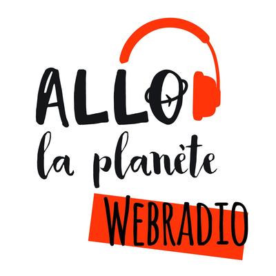 Allô la Planète webradio