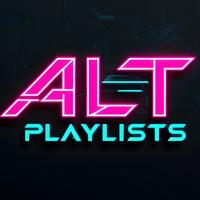 ALT PLAYLISTS