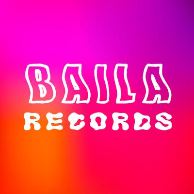 BAILA RECORDS