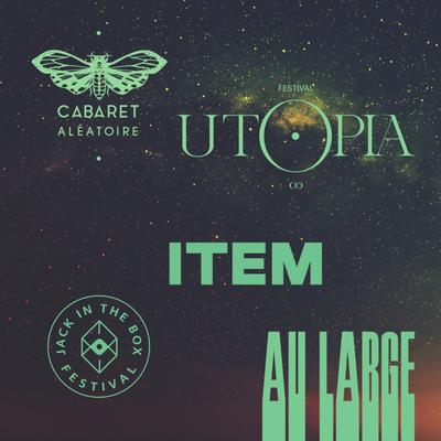 Cabaret Aléatoire - SMAC / Ut⊙pia Festival