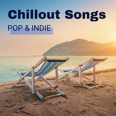 0.chillout-pop-indie-songs