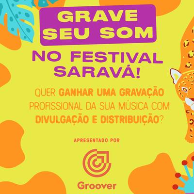 Concurso Brasil / Grave seu som no Festival Saravá! 🇧🇷