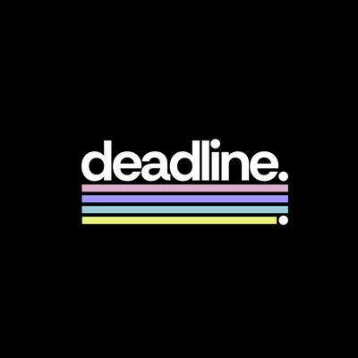 deadline podcast