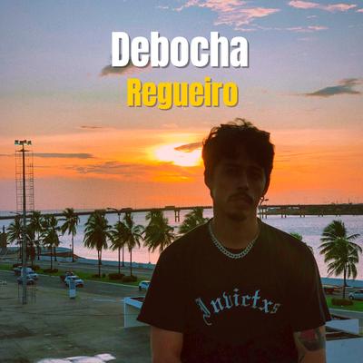 0.debocha-regueiro