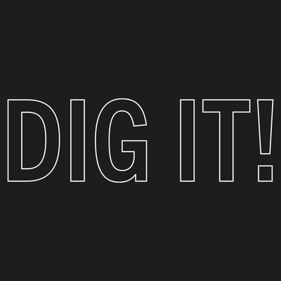 Dig It ! by CMR (Chinese Man Records)