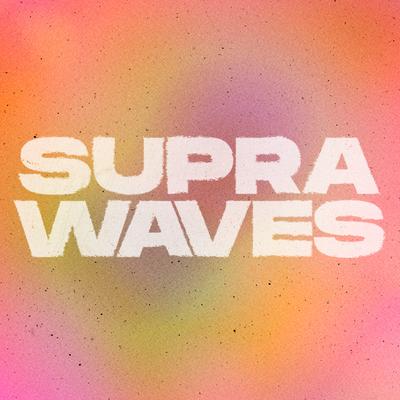 Supra Waves