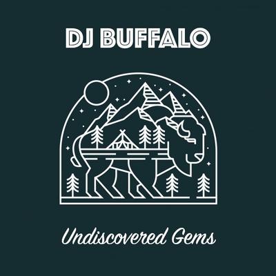 0.dj-buffalo-undiscovered-gems