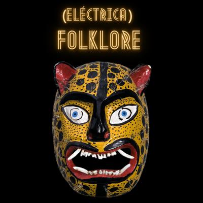 Eléctrica Folklore