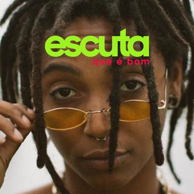 escutaqueebom