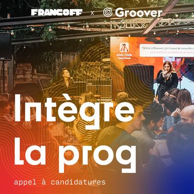 FrancOff x Groover - édition 2023 🇫🇷