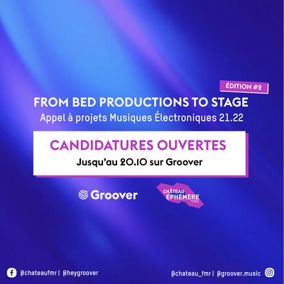 From Bed Productions to Stage - Musiques Électroniques 2021
