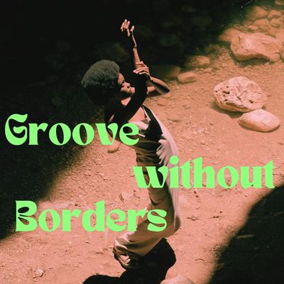 0.groove-without-borders