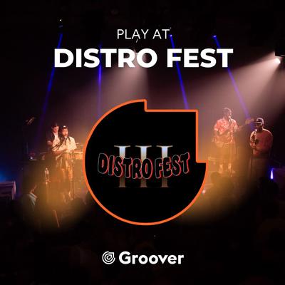 🇺🇸 Groover x Distro Fest - open call for performers