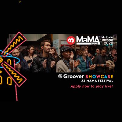 Groover x MaMA Festival 2020 - October 15th