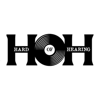 Hard Of Hearing