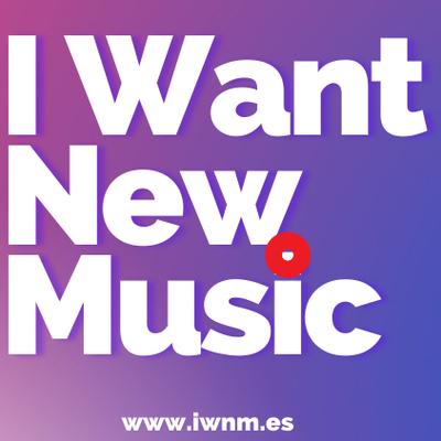I Want New Music