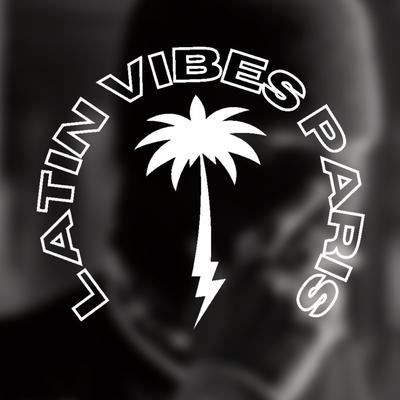 Latin Vibes Paris