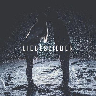 Liebeslieder.<3