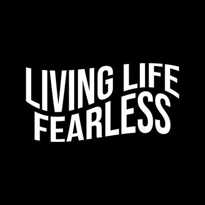 0.living-life-fearless