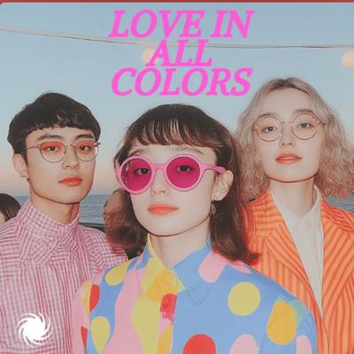 0.love-in-all-colors