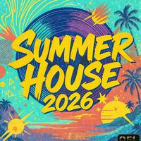 SUMMER HOUSE 2026 🌴 10/10 HOUSE BANGERS
