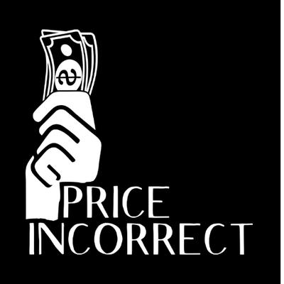 Price Incorrect