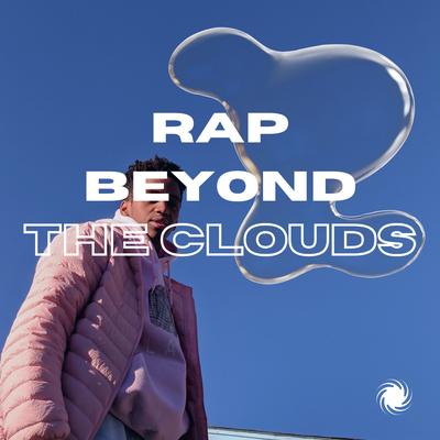 0.rap-beyond-the-clouds