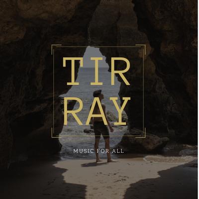 Tirray Music