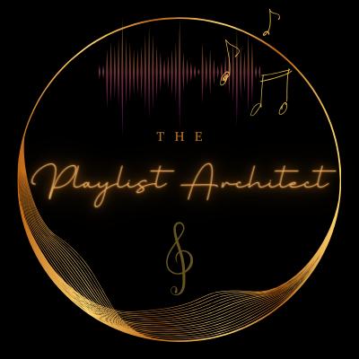 0.the-playlist-architect