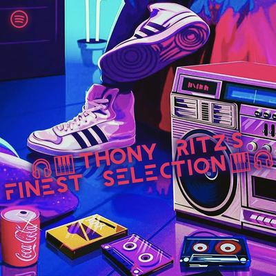 0.thony-ritzs-finest-selection