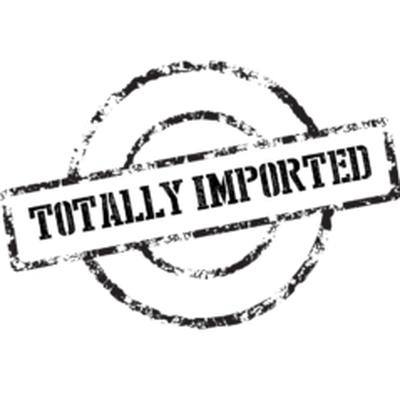 Totally Imported