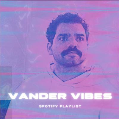 Vander Vibes