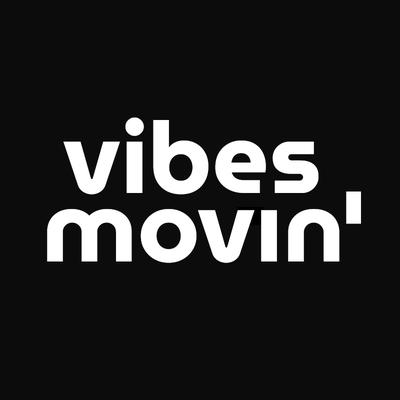 0.vibesmovin