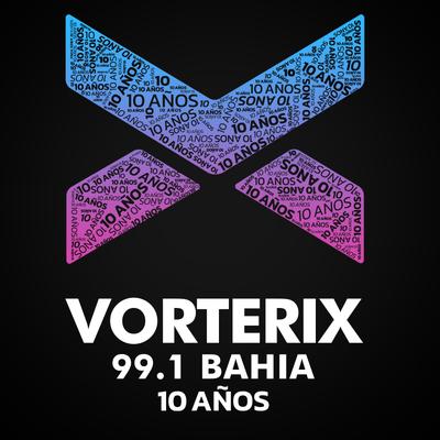 Vorterix Bahía