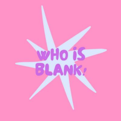 0.who-is-blank-blog