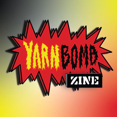 YarnBomb Zine