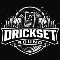 Drickset Sound
