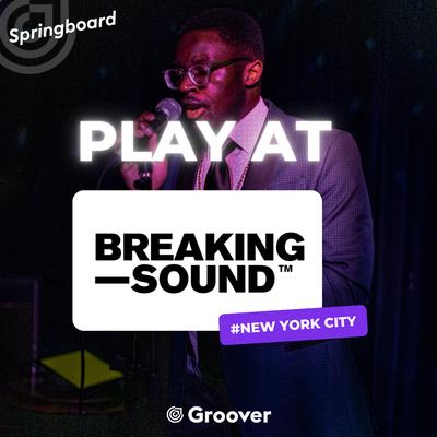 🇺🇸 Play at Breaking Sound x Groover Showcases in NYC - January 2024