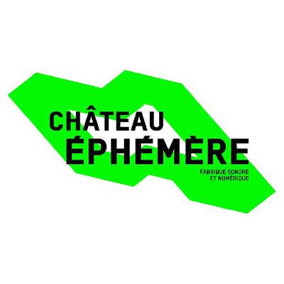 Château Éphémère - fabrique sonore et numérique