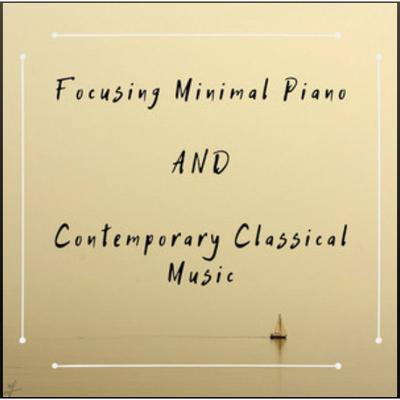 focusing-minimal-piano-contemporary-classical-musi