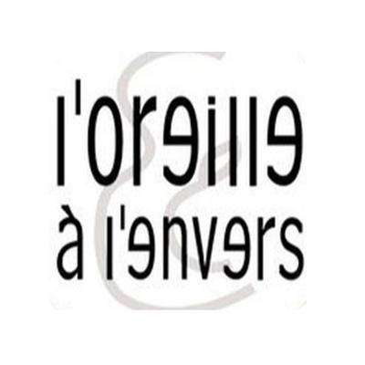 l'Oreille à l'envers