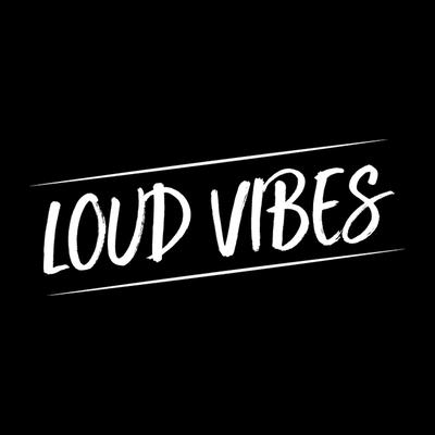 Caroline - LOUD VIBES
