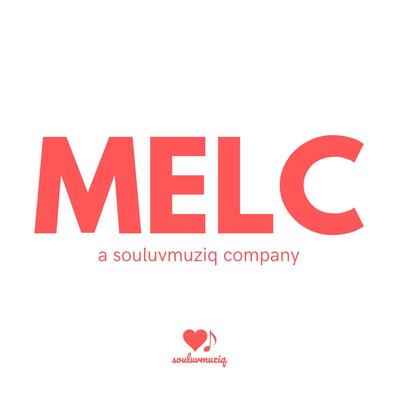 MELC, a souluvmuziq company