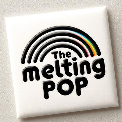 the-melting-pop