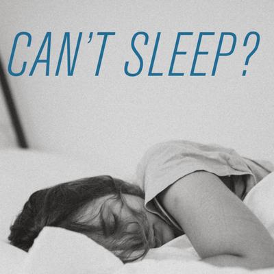 0.cant-sleep